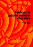 TRANSFERENCIA DE CANTIDADES DE MOVIMIENTO,II VOL | 9788429170474 | BENNETT, C.