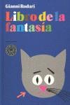 LIBRO DE LA FANTASÍA | 9788493827243 | RODARI, GIANNI