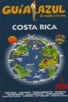 COSTA RICA ( GUIA AZUL TROTAMUNDOS 2005-2006 ) | 9788480234931 | GARCIA MARIN, JESUS / SEGUI, VICTOR / ...