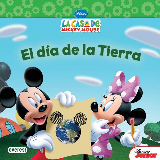 LA CASA DE MICKEY MOUSE. EL DÍA DE LA TIERRA | 9788444168913 | WALT DISNEY COMPANY/SUSAN AMERIKANER