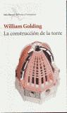 CONSTRUCCION DE LA TORRE, LA | 9788432227479 | GOLDING, WILLIAM