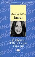 MALLORCA L'ILLA DE LES MIL I UNA NITS | 9788466401227 | JANER, MARIA DE LA PAU