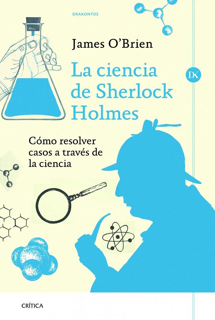 LA CIENCIA DE SHERLOCK HOLMES | 9788498926118 | JAMES O39;BRIEN