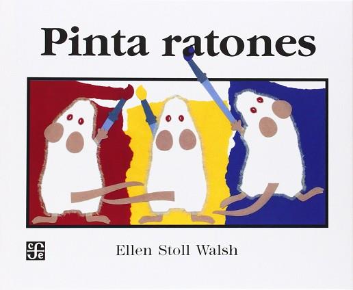 PINTA RATONES | 9789681637682 | STOLL ELLEN