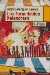 FORMIDABLES KALANDRIAN LOS | 9788483810408 | BERENGUER BARRERA, JORGE