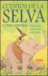 CUENTOS DE LA SELVA Y OTRAS HISTORIAS | 9788423674763 | RAMÓN DÍAZ