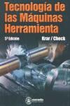 TECNOLOGIA DE LAS MAQUINAS HERRAMIENTA | 9788426713292 | KRAR, STEVE F.