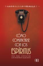 COMO COMUNICARSE CON LOS ESPIRITUS VIAS PARA CONTACTAR CON | 9788489897809 | OWENS, ELISABETH