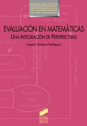 EVALUACION EN MATEMATICAS | 9788477384441 | JOAQUIN GIMENEZ RODRIGUEZ