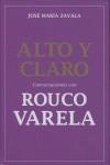 ALTO Y CLARO CONVERSACIONES CON ROUCO VARELA | 9788483067765 | ZAVALA, JOSE MARIA