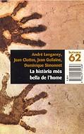 HISTORIA MES BELLA DE L'HOME, LA (BUTXACA) | 9788429751628 | LANGANEY, ANDRE