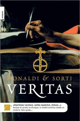 VERITAS ( CONTIENE CD CON LA MUSICA CLASICA DE LA NOVELA ) | 9788496791596 | MONALDI & SORTI