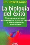 BIOLOGIA DEL EXITO, LA | 9788479533991 | ARNOT, ROBERT