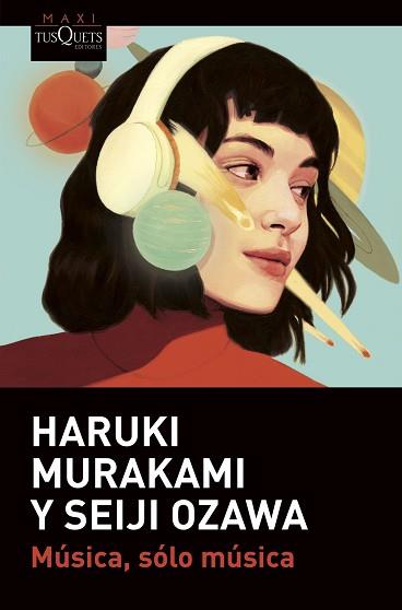 MÚSICA, SÓLO MÚSICA | 9788411070102 | MURAKAMI, HARUKI / OZAWA, SEIJI