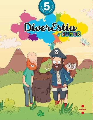 DIVERESTIU D'HUMOR. 5 PRIMÀRIA | 9788466140973 | AROSA SANTOS, CATALINA / CANYELLES ROCA, ANNA / BK PUBLISHING,