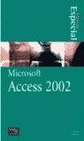 MICROSOFT ACCESS 2002 EDICION ESPECIAL | 9788420532271 | JENNINGS, ROGER