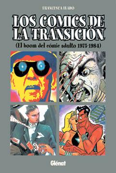 COMICS DE LA TRANSICION, LOS | 9788484491088 | LLADO, FRANCESCA