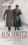 AUSCHWITZ LOS NAZIS Y LA SOLUCION FINAL | 9788484326069 | REES, LAURENCE