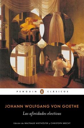 LAS AFINIDADES ELECTIVAS | 9788491051893 | GOETHE, JOHANN WOLFGANG