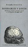 MISERABLES Y LOCOS | 9788472236066 | ALVAREZ-URIA, FERNANDO