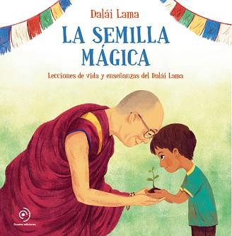 LA SEMILLA MÁGICA | 9788418128097 | LAMA, DALÁI