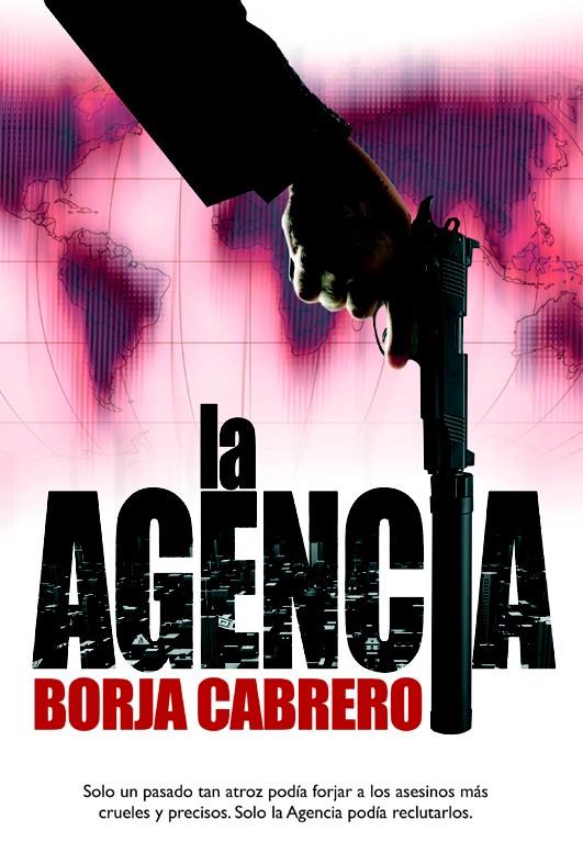 LA AGENCIA | 9788490181980 | CABRERO DAUNERT, BORJA