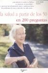 SALUD A PARTIR DE LOS 50 EN 200 PREGUNTAS, LA | 9788431526603 | BLESSIG, ANNE-MARIE