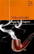 VIDA PRIVADA (PROA BUTXACA) | 9788482569796 | SAGARRA, JOSEP M. DE