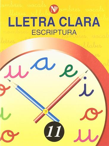 LLETRA CLARA 11 ESCRIPTURA | 9788478873814 | VARIS