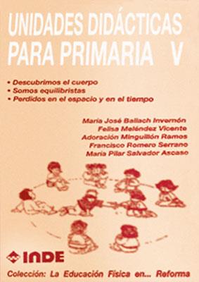 UNIDADES DIDACTICAS PARA PRIMARIA 5 | 9788487330520 | BAILACH INVERNON, MARIA JOSE