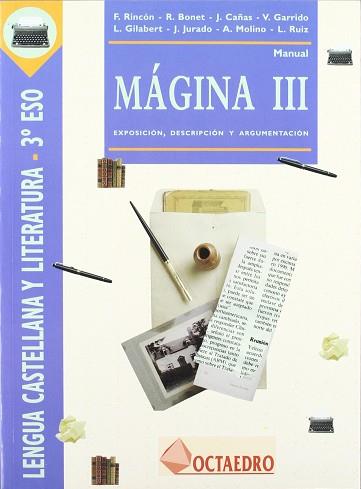 MAGINA III 3º ESO LENGUA CASTELLANA Y LITERATURA | 9788480630641 | RINCON RIOS, FRANCISCO ... [ET AL.]