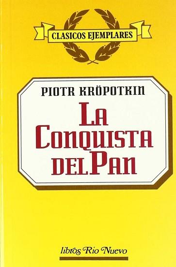 CONQUISTA DEL PAN, LA | 9788471753861 | KROPOTKIN, PIOTR ALEKSEEVICH