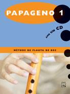 PAPAGENO 1. MÈTODE DE FLAUTA DE BEC | 9788421833032 | VARIOS AUTORES