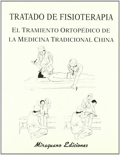 TRATADO DE FISIOTERAPIA | 9788478131228 | ZHENGGUANG, CHEN ZHENGGUANG