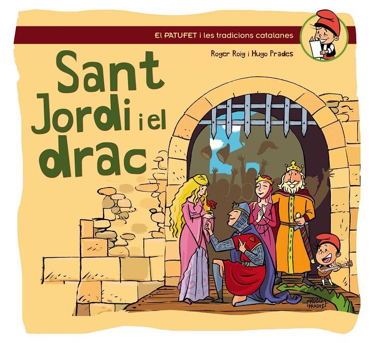 LLEGENDA DE SANT JORDI I EL DRAC | 9788490341193 | ROIG, ROGER I PRADES, HUGO