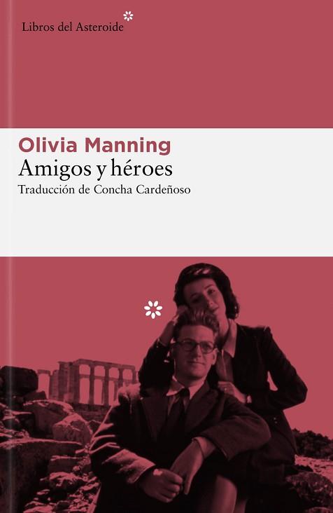 AMIGOS Y HÉROES | 9788419089489 | MANNING, OLIVIA