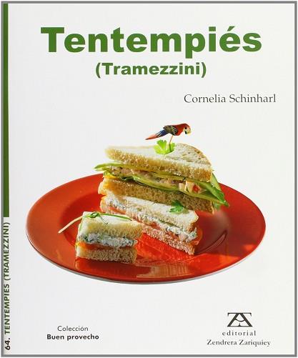 TENTEMPIES ( TRAMEZZINI ) | 9788484182771 | SCHINHARL, CORNELIA