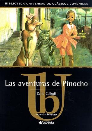 AVENTURAS DE PINOCHO, LAS (BIB.UNIVERSAL) | 9788439209164 | COLLODI, CARLO