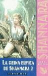 REINA ELFICA DE SHANNARA 2, LA | 9788448030902 | BROOKS, TERRY