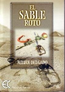 SABLE ROTO, EL | 9788488944771 | DELGADO, JULIAN