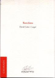 BARCELONA ( PREMI AMADEU OLLER 2007 ) | 9788496786066 | CAÑO CARGOL, DAVID