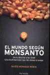 MUNDO SEGUN MONSANTO EL ( DE LA DIOXINA A LOS OGM ... ) | 9788483078402 | ROBIN, MARIE-MONIQUE