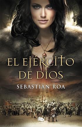 EL EJÉRCITO DE DIOS | 9788490702581 | ROA, SEBASTIÁN