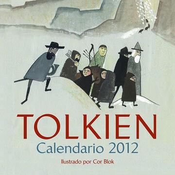 CALENDARIO TOLKIEN 2012 | 9788445078419 | TOLKIEN, J. R. R.