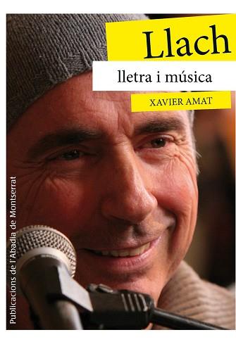 LLACH, LLETRA I MÚSICA | 9788498836974 | AMAT, XAVIER