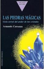 PIEDRAS MAGICAS, LAS | 9788477202288 | CARRANZA, ARMANDO