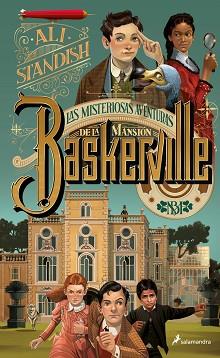 MISTERIOSAS AVENTURAS DE LA MANSIÓN BASKERVILLE | 9788419275493 | STANDISH, ALI