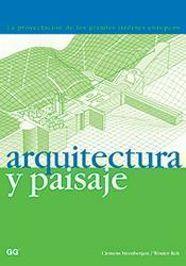 ARQUITECTURA Y PAISAJE | 9788425218378 | STEENBERGEN, CLEMENS