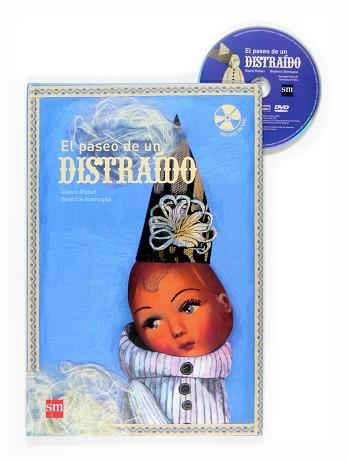 PASEO DE UN DISTRAIDO EL ( INCLUYE UN DVD ) | 9788467518962 | RODARI, GIANNI / ALEMAGNA, BEATRICE