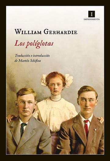 LOS POLÍGLOTAS | 9788415979340 | WILLIAM GERHARDIE